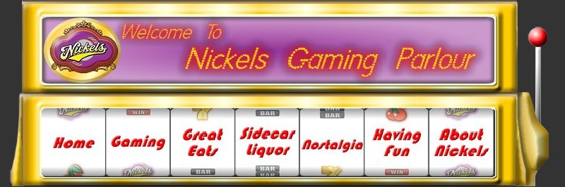 Nickels Gaming Parlour